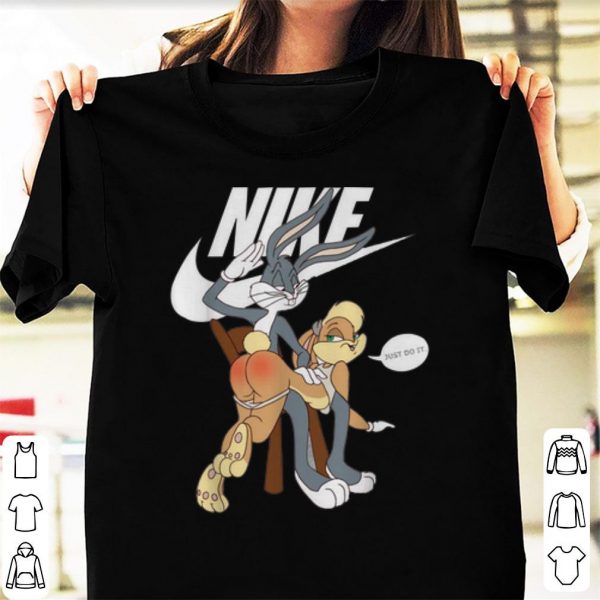 Awesome Nike Bugs Bunny Spanking Lola Just Do It Shirt