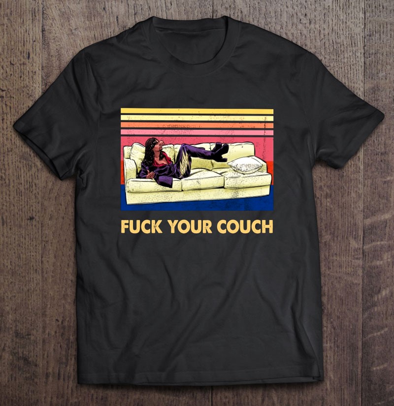 Dave Chappelle Fuck Your Couch Rick James Chappelle’s Show T Shirt